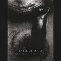 Eater Of Souls : Mirror of the World